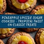 Pineapple Upside Sugar Cookies Recipe