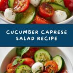 Cucumber Caprese Salad Recipe