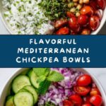 Mediterranean Chickpea Bowls with Tahini Sauce Recipe