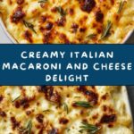 Italian Macaroni and Cheese Recipe
