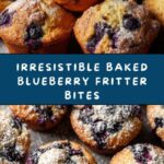 Baked Blueberry Fritter Bites Recipe