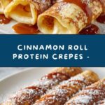 Cinnamon Roll Protein Crepes Recipe