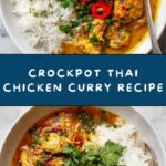 Crockpot Thai Chicken Curry Recipe