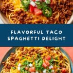 The Best Taco Spaghetti Recipe