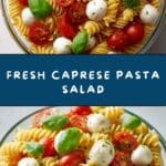 Caprese Pasta Salad Recipe