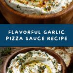 Irresistible Garlic Sauce for Pizza Recipe
