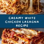 White Chicken Lasagna Recipe