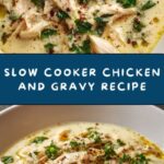 Slow Cooker Chicken and Gravy Recipe