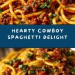 Cowboy Spaghetti Recipe