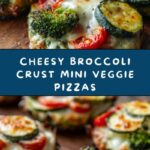 Mini Veggie Pizzas with Broccoli Crust Recipe