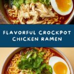 Crockpot Chicken Ramen Recipe