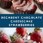 Chocolate Cheesecake Stuffed Strawberries Recipe