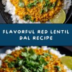 Red Lentil Dal Recipe