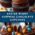 Sweet Easter Chocolate Bunny Surprise Cupcakes Recipe