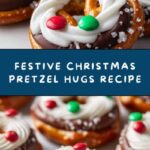 Christmas Pretzel Hugs Recipe
