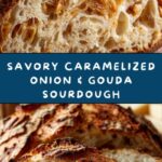 Caramelized Onion & Gouda Sourdough Recipe