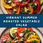 Summer Roasted Vegetable Salad Recipe