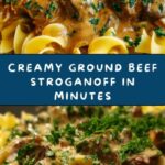 Quick and Easy Ground Beef Stroganoff Recipe