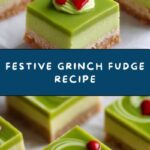 Grinch Fudge Recipe