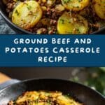 Ground Beef and Potatoes Casserole Recipe