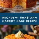 Brazilian Carrot Cake : Bolo de Cenoura Recipe