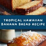 Hawaiian Banana Bread Recipe