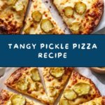 Pickle Pizza Recipe