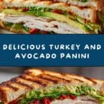 Turkey and Avocado Panini Recipe