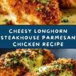 Longhorn Steakhouse Parmesan Chicken Recipe