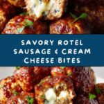 Rotel Spiced Sausage & Cream Cheese Bites Recipe