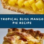 Irresistible Mango Pie Recipe