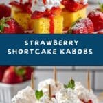 Strawberry Shortcake Kabobs Recipe