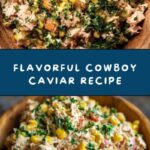 Cowboy Caviar Recipe