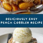 Easy Peach Cobbler Recipe