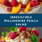Millionaire Peach Salad Recipe