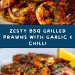 BBQ Grilled Prawns with Garlic, Lemon & Chilli Recipe
