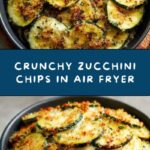 Zucchini Chips in Air Fryer Recipe