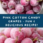Pink Cotton Candied Grapes Recipe