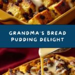 Grandma’s Bread Pudding Recipe