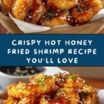 Hot Honey Fried Shrimp Recipe