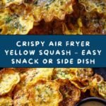 Crispy Air Fryer Yellow Squash Recipe