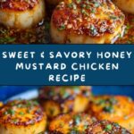 Honey Mustard Chicken: A Sweet and Savory Delight Recipe