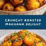 Roasted Makhana Recipe