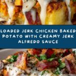 Loaded Jerk Chicken Baked Potato with Jerk Alfredo Sauce Recipe