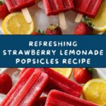 Strawberry Lemonade Popsicles Recipe