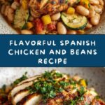 Healthy Spanish Chicken and Beans Recipe
