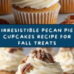 Pecan Pie Cupcakes Recipe