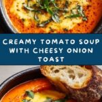 Tomato Soup with Cheese and Onion Toast Recipe
