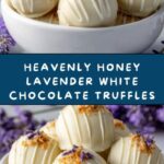Honey Lavender White Chocolate Truffles Recipe
