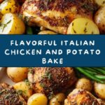 Italian Chicken, Potato, and Green Bean Bake Recipe